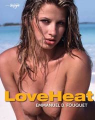 Featured book: LOVEHEAT by Emmanuel D. Fouquet
